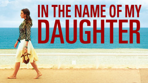 In the Name of My Daughter
